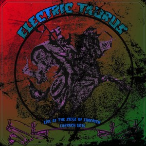 Electric_Taurus_-_Live_at _the_Siege_Of_Limerick_2015